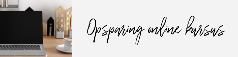 Opsparing online kursus - Kend Dine Penge